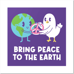 Bring Peace to the Earth Posters and Art